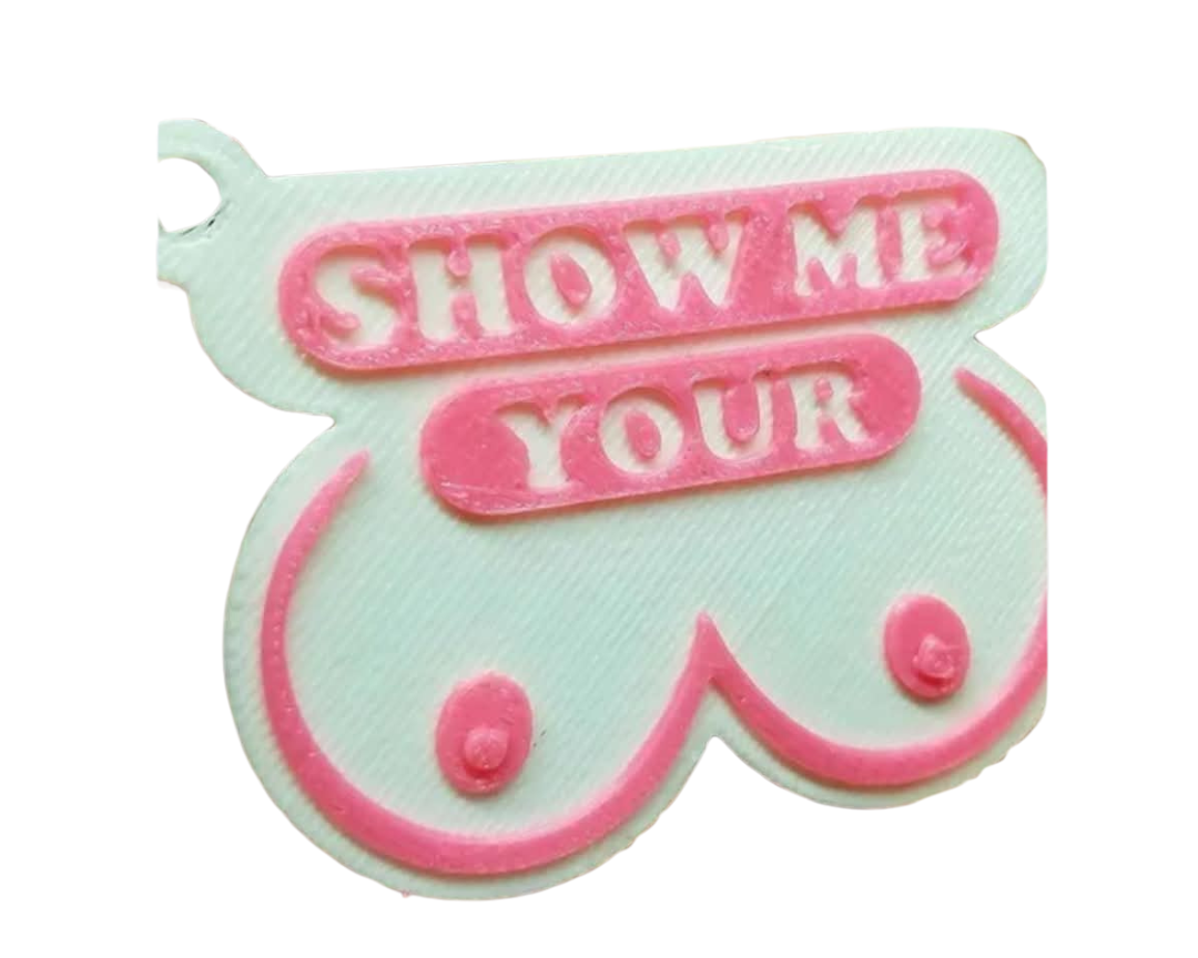 Show Me Your Tits Keyring